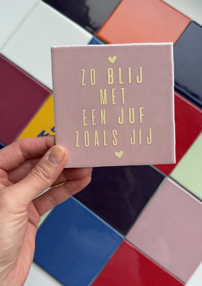 Tegeltje met quote